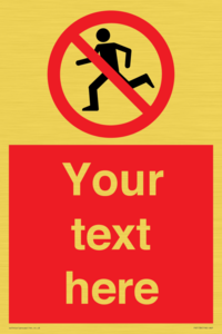 Custom No Running Sign